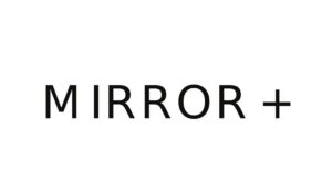 MIRROR+